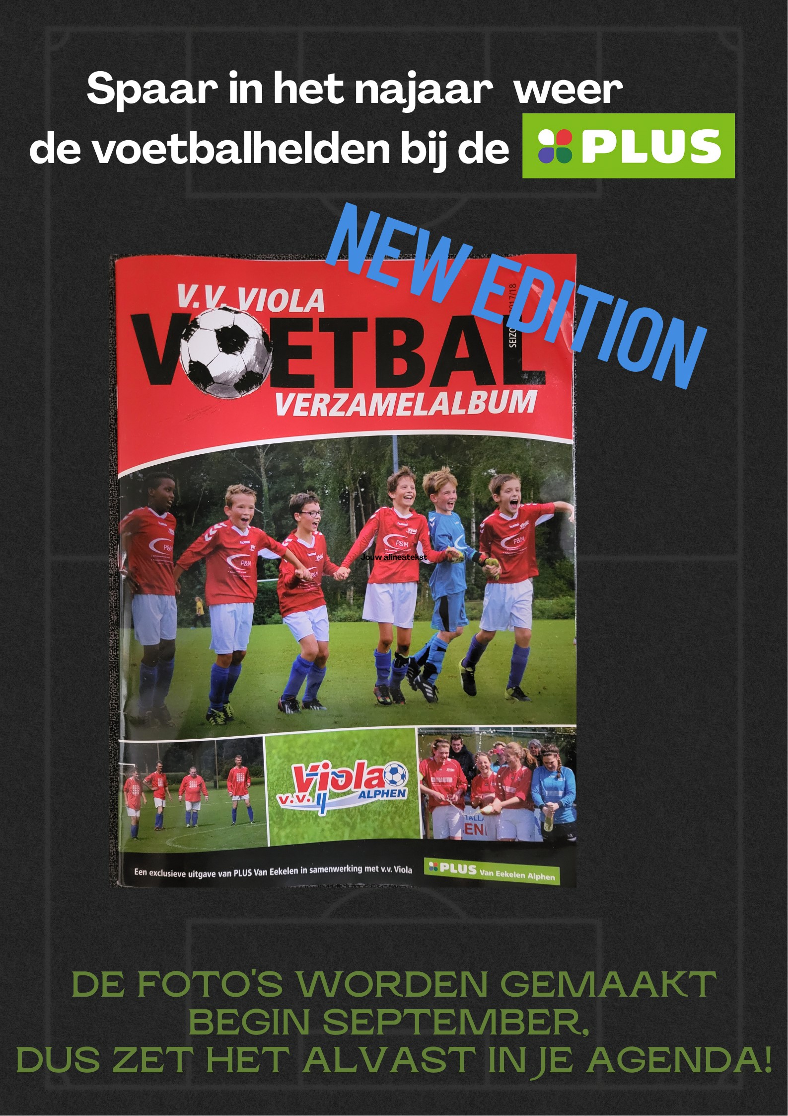 Spaaractie in het najaar weer de voetbalhelden